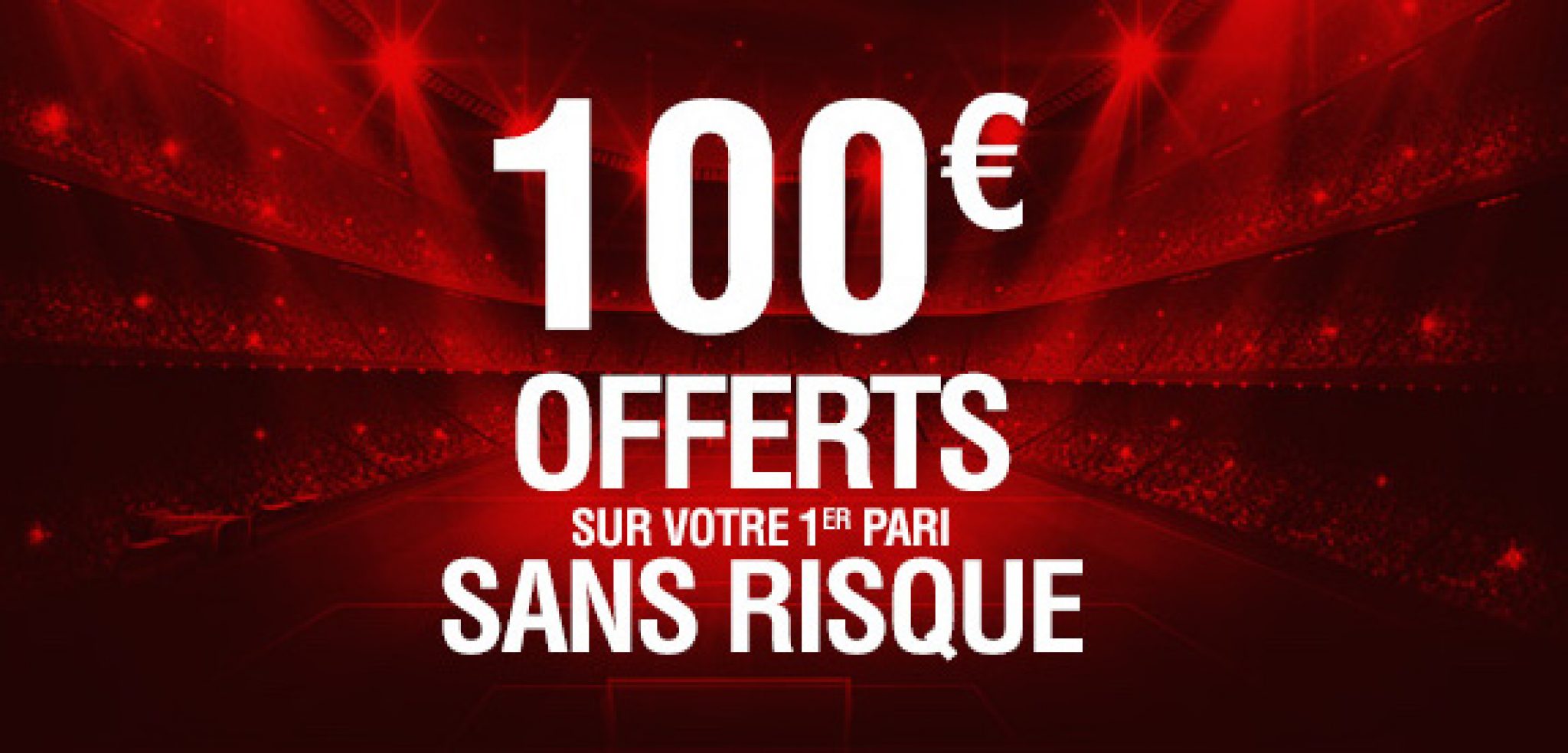 Comment Obtenir Votre Premier Pari Remboursé 100 Euros Sur Betclic ...